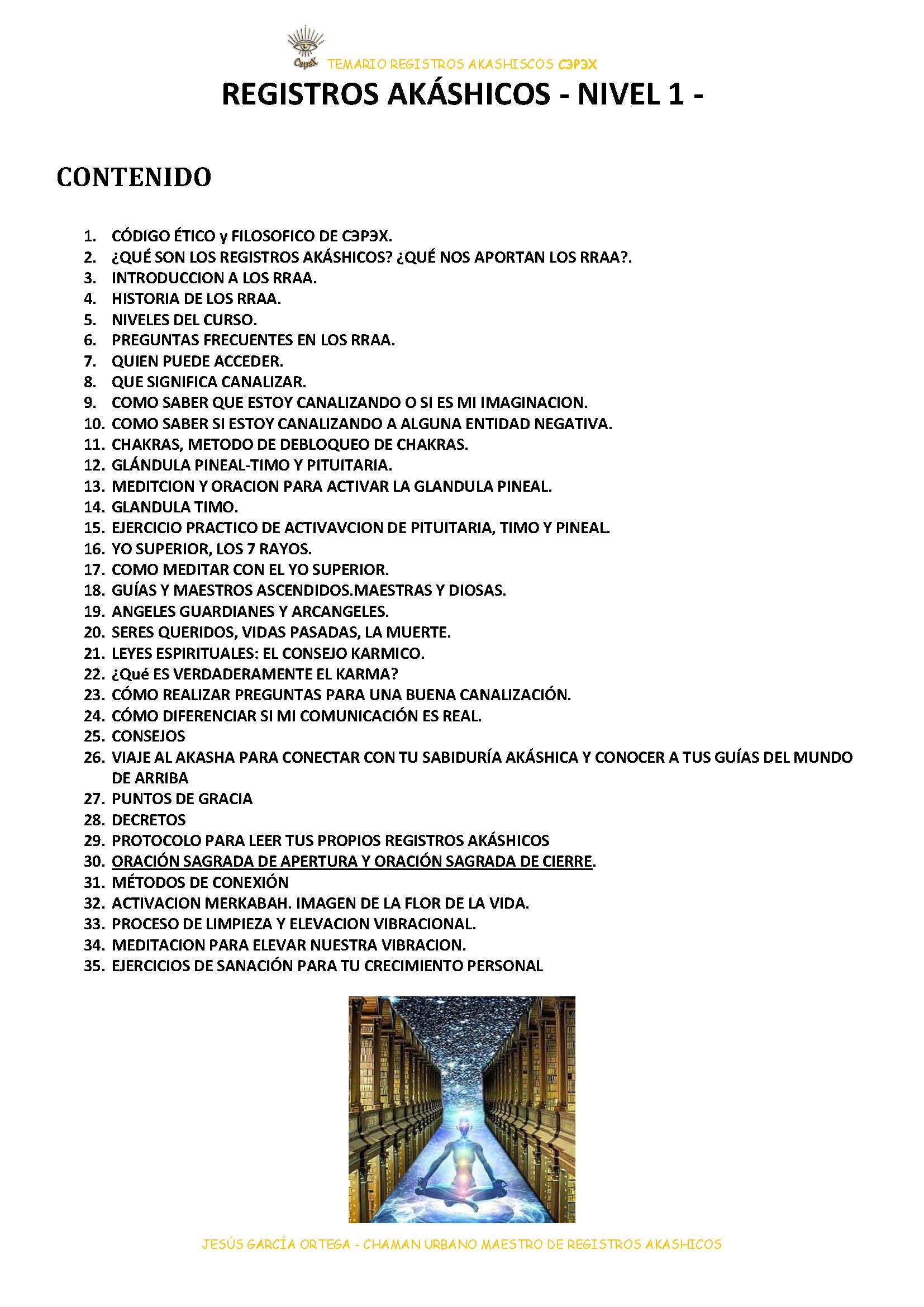 INICIACION A LOS REGISTROS AKASHICOS NIVEL 1 para CONCIENCIA Y ENERGIA